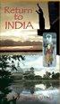 Return To India